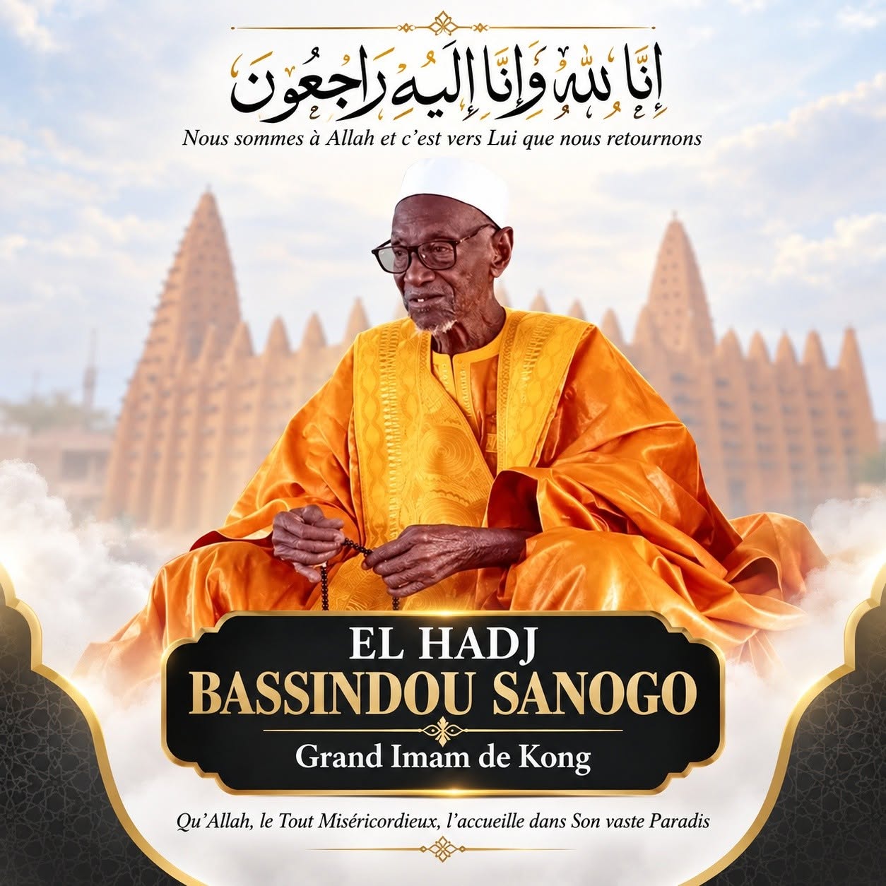 Kong perd son Grand Imam : El Hadj Bassiedou Sanogo s'en est allé vers la Miséricorde divine